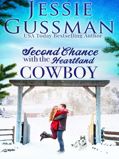 Title details for Second Chance with the Heartland Cowboy by Jessie Gussman - Available